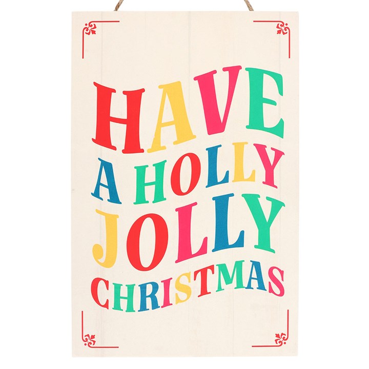 Have a Holly Jolly Christmas Hanging Sign N/A