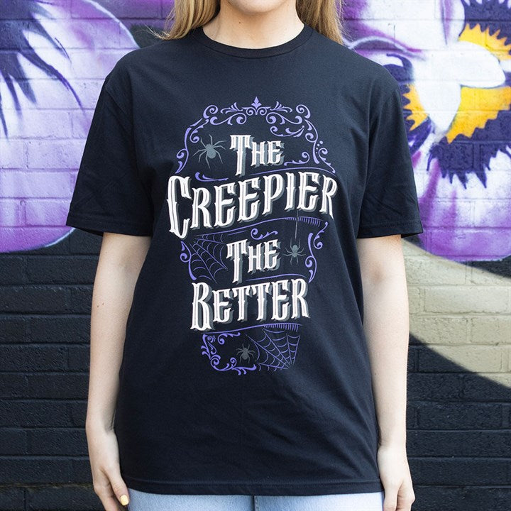 The Creepier the Better Unisex T-shirt Size L N/A