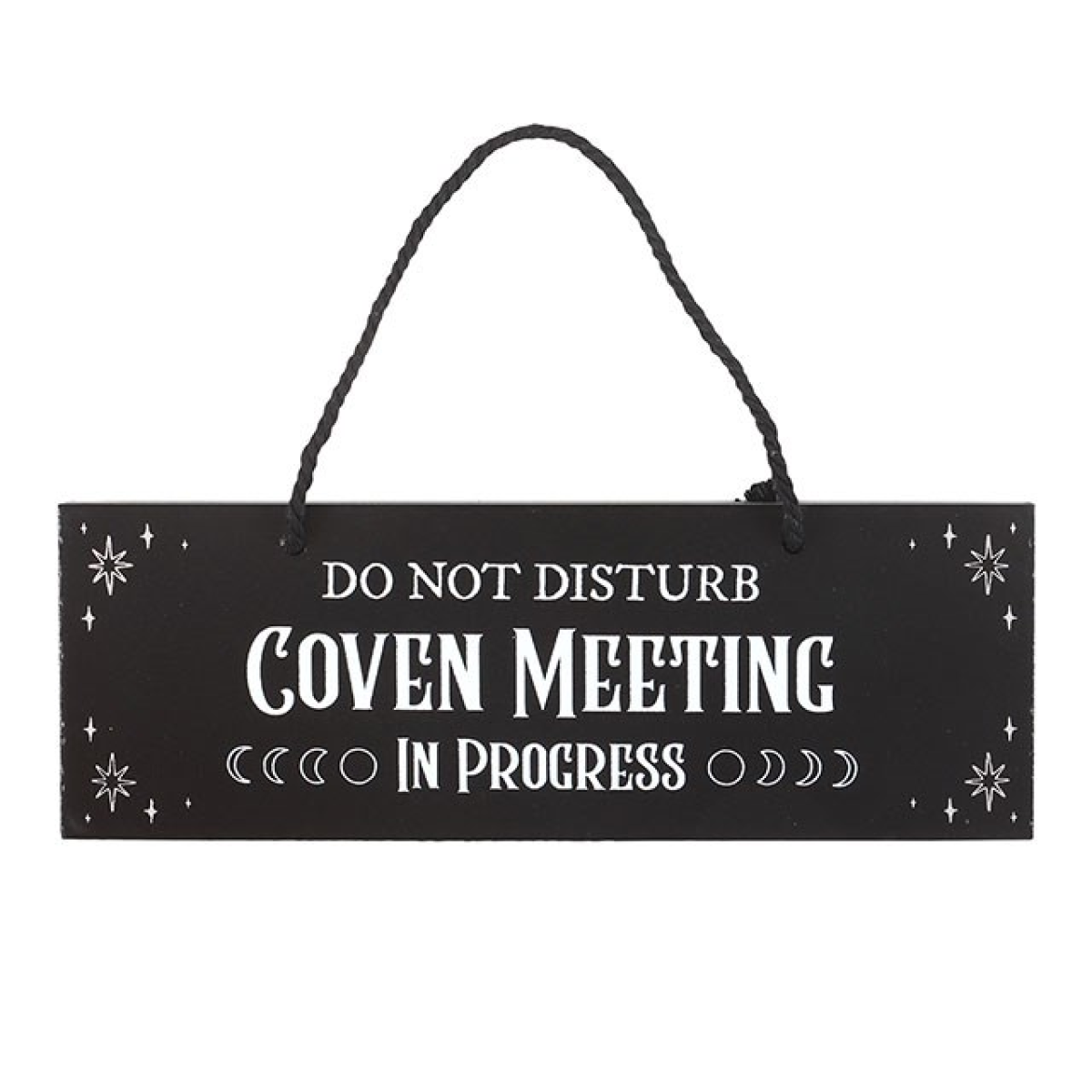 Coven Meeting in Progress Hanging Sign N/A