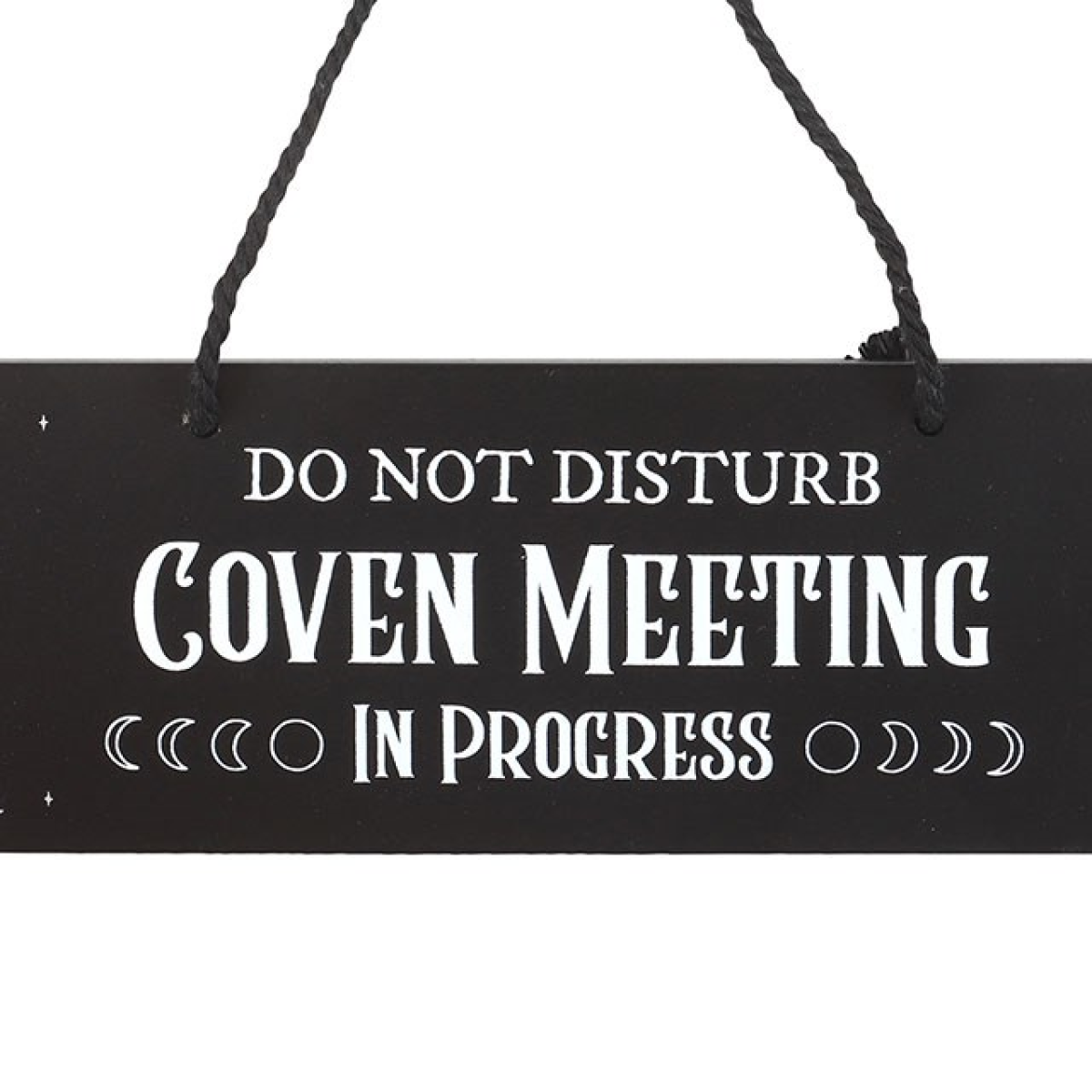 Coven Meeting in Progress Hanging Sign N/A