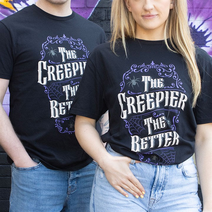 The Creepier the Better Unisex T-shirt Size XL N/A